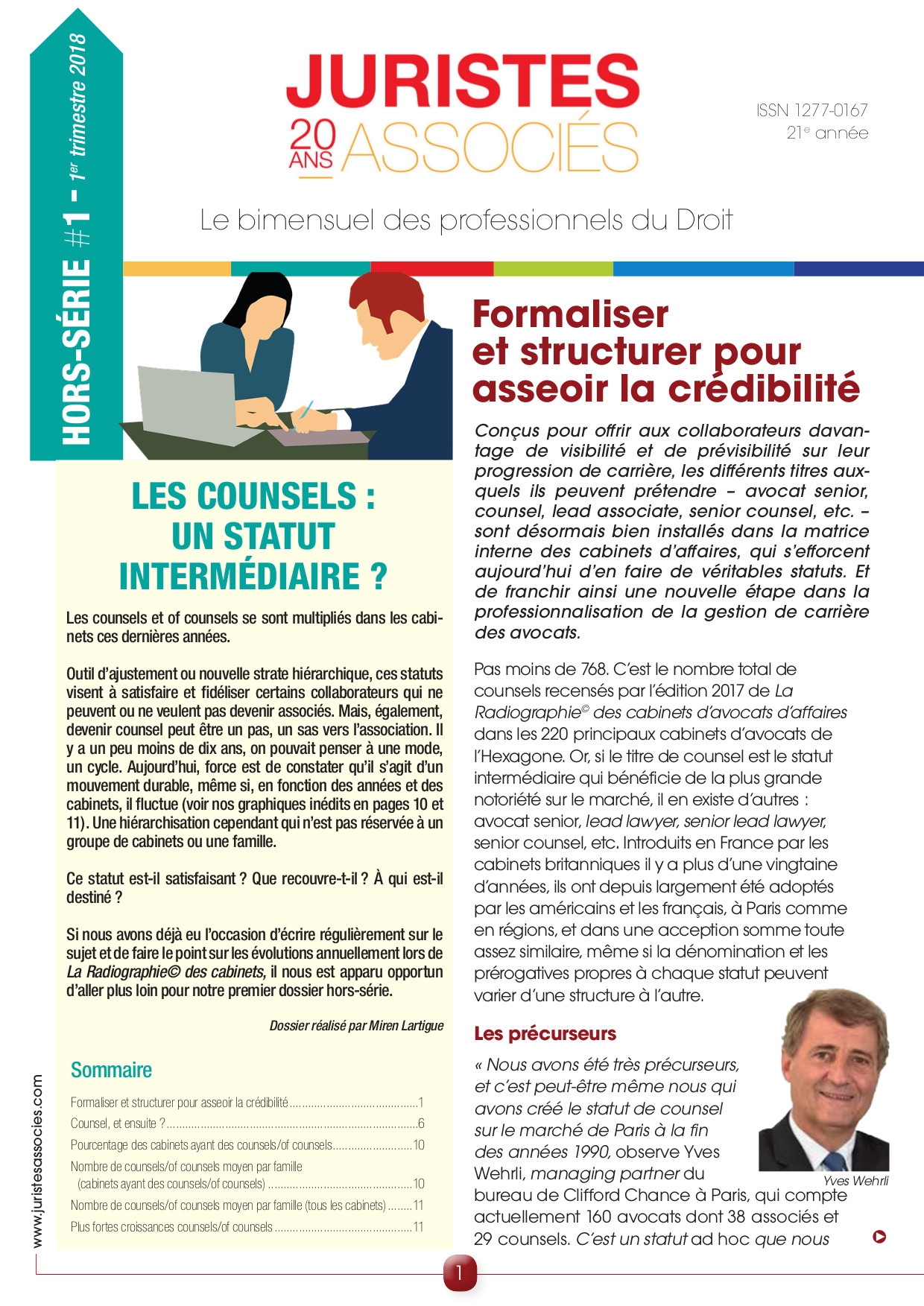 Les counsels : un statut intermédiaire ?